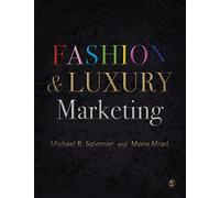 Fashion & Luxury Marketing by Solomon, Michael R.