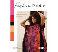 Libri Lauren Wager / Ahmad Sophia Naureen - Fashion Palette. I Colori Nella Moda