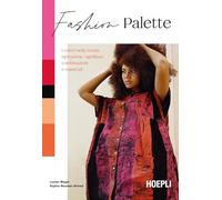 Libri Lauren Wager / Ahmad Sophia Naureen - Fashion Palette. I Colori Nella Moda