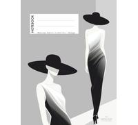 Fashion Runway B&W Lined Notebook - 8.5x11 in - 100 pages: Chic B&W Runway Silhouettes Design | Letter Size, College Ruled Journal | Inside Pages with ... Daily Writing | for Girls, Teens, and Women.