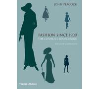 Fashion Since 1900: The Complete Sourcebook