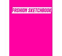 FASHION SKETCHBOOK: Figure Template