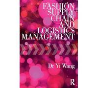 Fashion Supply Chain and Logistics Management