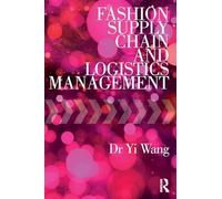 Fashion Supply Chain and Logistics Management