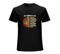 Fashion T-Shirt Book Lovers Top Men's LadiesMy Perfect Day Wake Up Read Books Gift Top Black 3XL