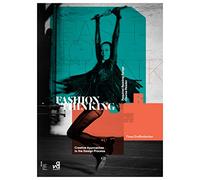 Fashion Thinking: Creative Approaches to the Design Process