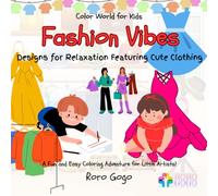 Fashion Vibes: Designs for Relaxation Featuring Cute Clothing