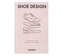 LIbri UK/US Fashionary Shoe Design : A Handbook For Footwear Designers