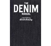 FASHIONARY The Denim Manual (Copertina rigida)