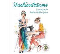 Fashionträume - Ausmalspaß für kreative Fashion-Queens: Malbuch für Erwachsene für Entspannung, Kreativität und Achtsamkeit: 33