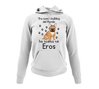 fashwork Felpa con Cappuccio FrenchBull Personalizzabile Donna Ho Scelto Te PERSONALIZZA con Il Nome del Tuo Cane