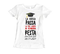 fashwork Maglietta Laurea Donna Personalizzabile La Fatica Passa, la mia Laurea resta PERSONALIZZA col Nome della FACOLTA' T-Shirt Laureato Divertente Regalo Laurea