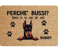 fashwork Tappeto PERSONALIZZATO con nome cane divertente Doberman Perchè bussi? Zerbino in poliestere 60x40 cm