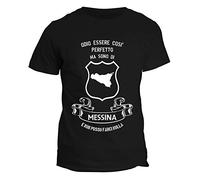 fashwork Tshirt Messina - odio Essere così Perfetto ma Sono di Messina e Non Posso farci Nulla - Sicilia