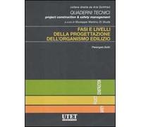Fasi e livelli della progettazione dell'organismo edilizio