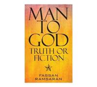 Fassan Ramsaran Man to God (Tascabile)
