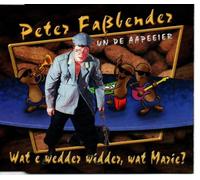 Fassbender,Peter un de Aapeeie - Wat E Wedder Widder,Wat Marie