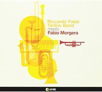 Fassi Riccardo Tankio Band Meets Fabio Morgera (CD)