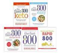 Fast 800 Keto, The Fast 800 Easy, The Fast 800, Nom Nom Fast 800 Cookbook 5 Books Collection Set