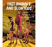 Fast Animals and Slow Kids. Come reagire al presente di Lorenzo La Neve, Giacom