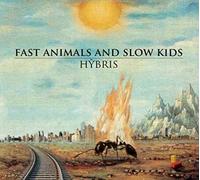 Fast Animals And Slow Kids Hybris (CD)
