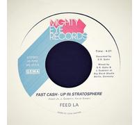 Fast Cash - Up In Stratosphere b/w Back From The