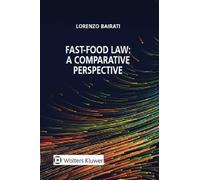 Fast food law. A comparative perspective - 2022 - CEDAM