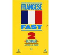 Fast francese. Dizionari da studio e da viaggio