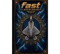 Fast Jets of Avalon: Collector’s Aviation Art Edition