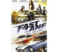 Fast lane