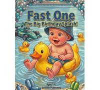 Fast One!: The Big Birthday Splash!