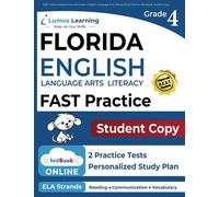 FAST Online Assessments and Grade 4 English Language Arts Literacy (ELA) Practice Workbook, Student Copy: FAST Study Guide