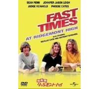 Fast Times at Ridgemont High