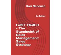 FAST TRACK - The Standpoint of Sales Management: Sales Strategy