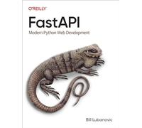Bill Lubanovic FastAPI (Tascabile)