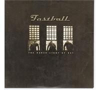 FASTBALL - The Harsh Light of Day