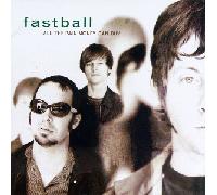Fastball - Tutto il dolore che i soldi possono comprare