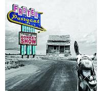 Faster Pussycat - Front Row For The Donkey Show