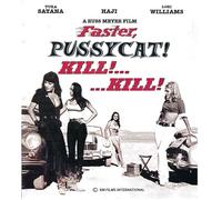 Faster, Pussycat! Kill! Kill!