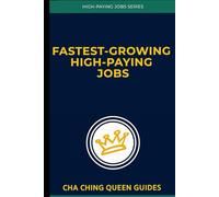 Fastest-Growing High-Paying Jobs: Discover the Real $100K+ Opportunities (and How to Seize Them)