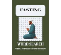 Fasting Word Search Puzzle Book: Word search with easy to read about Christina fasting, Intermediate fasting, Ramadan and many More I 6x9 inches,110 ... for Vacations ,Holidays and Free Times