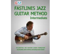 Fastlines Jazz Guitar Method Intermediate: Learn to solo for jazz guitar with Fastlines, the combined book and audio tutor.: Volume 2