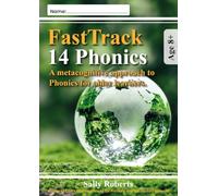Fasttrack 14 Phonics: A metacognitive approach for older learners