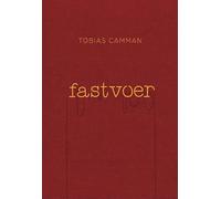 Fastvoer: Het kookboek voor de foodsnob met haast