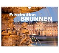 Faszination Brunnen (Wandkalender 2026 DIN A4 quer), CALVENDO Monatskalender: Brunnen und Wasserspiele aus der ganzen Welt.