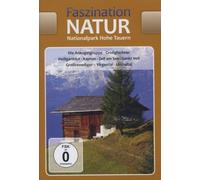 Faszination Natur - Nationalpark Hohe Tauern