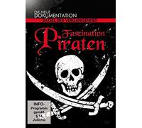 Faszination Piraten - Rätsel der Vergangenheit