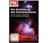 Faszination Universum 1 - Die Entstehung des Sonnensystems: Planeten/Asteroid/Kometen und ihre himmelsmechanische Ordnung