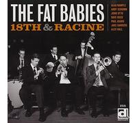 Fat Babies The - 18Th & Racine