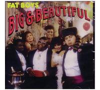 Fat Boys - Fat Boys - Big & Beautiful
